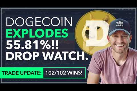 DOGECOIN - EXPLODES 55.81% DUE TO ELON MUSK! "ON DROP WATCH" [WE'RE 102/102 WINS!] - ..