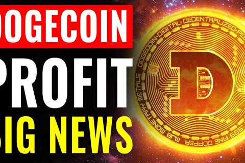 How To Profit From Dogecoin! | CRAZY NUMBERS! - DogeCoin Market News Now