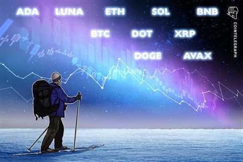 Price analysis 2/7: BTC, ETH, BNB, ADA, SOL, XRP, LUNA, DOGE, DOT, AVAX