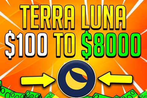 TERRA MUST WATCH! TURNING $100 TO $8000 WITH LUNA COIN! TERRA COIN - Shiba Inu Market News