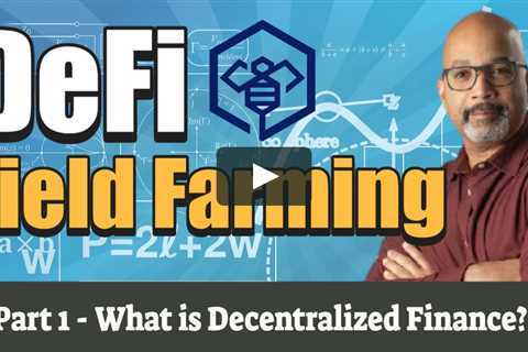 DeFi Yield Farming Crypto Guide - What is DeFi (Decentralized Finance) | Yield Farming Part 1