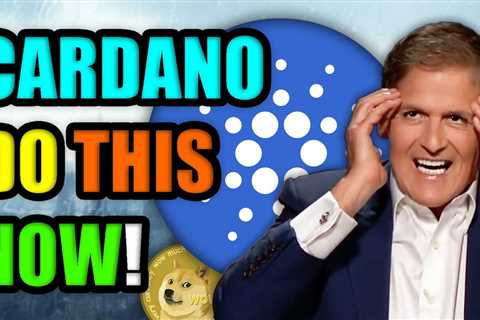 Mark Cuban: “If Cardano (ADA) Was A Shark Tank Company I Would…”