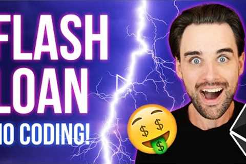 Flash loans with ZERO coding!