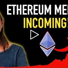 Cathie Wood: Ethereum Merge Incoming - Brace!