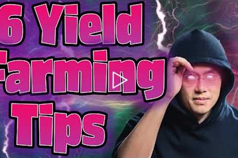 Yield Farming Tips for Absolute Beginners