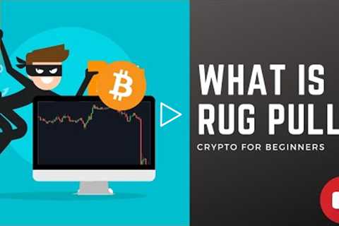 What is a rug pull in cryptocurrency?