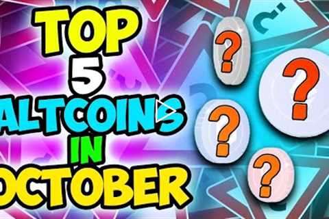 HUGE UPDATE! Top 5 Altcoins With HUGE Potential in October | Bitcoin(BTC), ETHEREUM ETH SOLANA TERRA