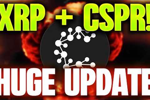 🚨CASPER NEWS UPDATE🤯🚨RIPPLE XRP + CASPER PARTNERSHIP💥CSPR ERUPTION IS BUILDING