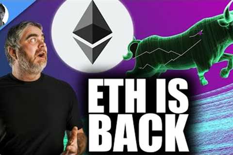 ETH is BACK (Ethereum RIPPING Against Bitcoin in Crypto Markets)