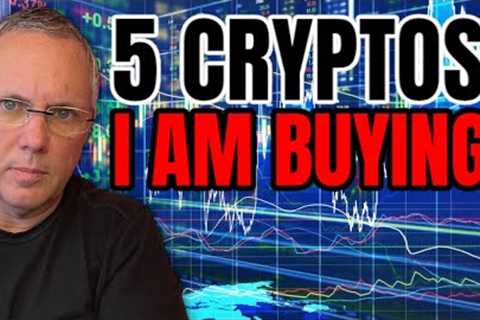 5 CRYPTOS THAT I AM BUYING! 5 ALTCOINS TO BUY NOW! CRYPTO BUY ALERT! CRYPTO NEWS!
