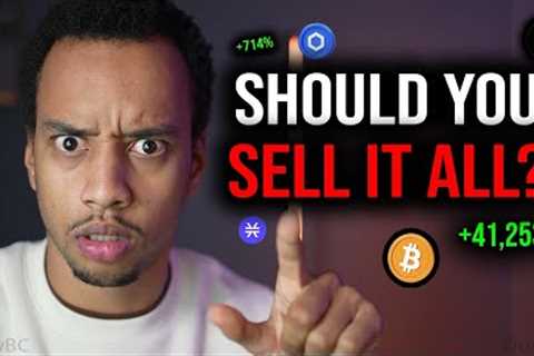 CRYPTO HOLDERS: I''M SELLING EVERYTHING!!! (when this happens!)
