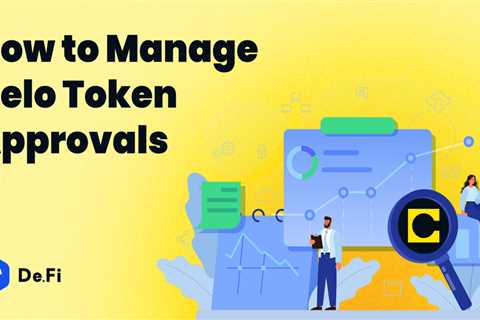 How to Manage & Revoke Celo Token Approvals