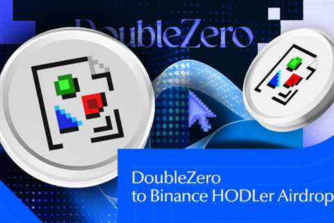 DoubleZero (2Z) to Binance HODLer Airdrops