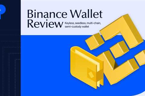 Binance Wallet Review 2025: Use, Security, Fees, and Features