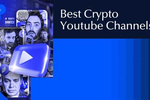 Best Crypto YouTube Channels 2026: Top 17 Channels Reviewed